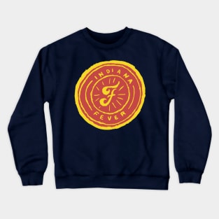 Indiana Feveeeer 09 Crewneck Sweatshirt